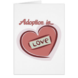 Adoption is Love