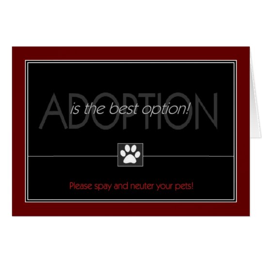 "Adoption is the Best Option" Card