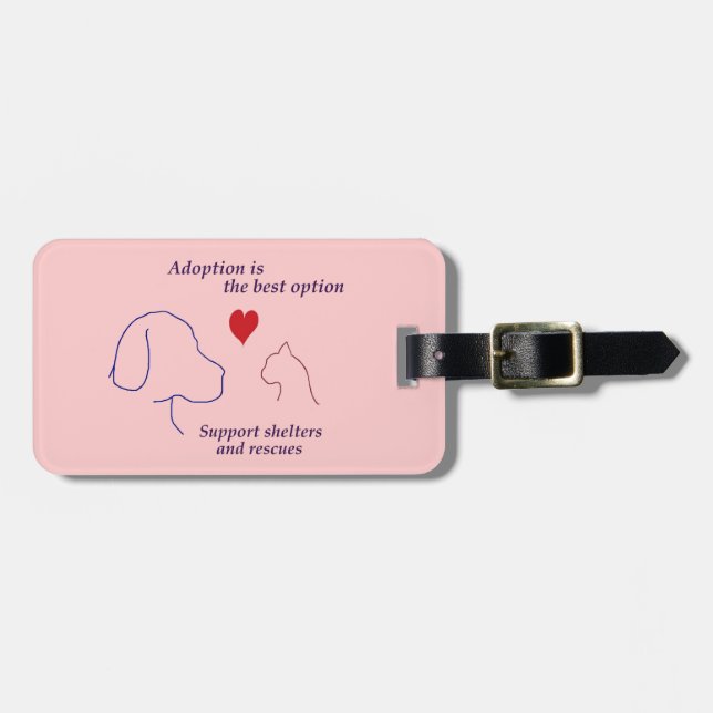 Adoption is the Best Option Luggage Tag (Front Horizontal)