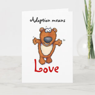 adoption means love card