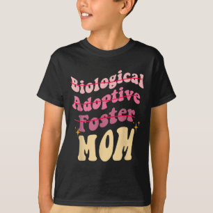 Adoption Mom - Cute Mothers Day Biological Adoptiv T-Shirt