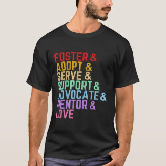 Adoption Quotes Foster Adoption T-Shirt