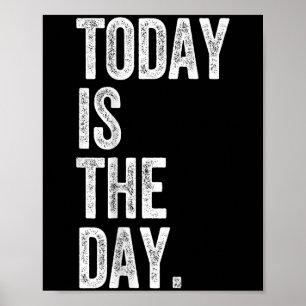 Adoption Shirt Today Is The Day Celebration Gotcha Poster