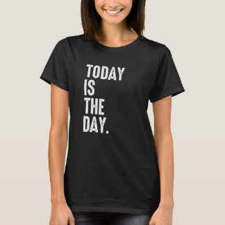 Adoption Today Is The Day Celebration Gotcha Foste T-Shirt