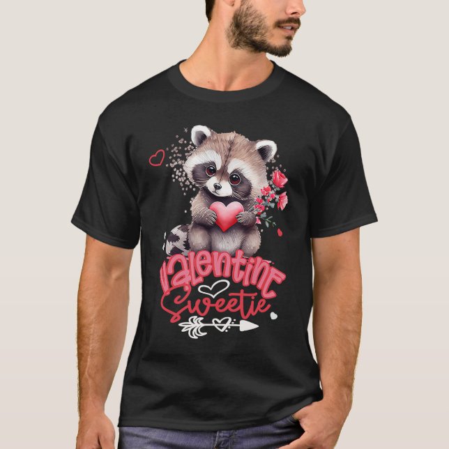 Adorable Baby Racoon Cute Valentine Sweetie With R T-Shirt (Front)