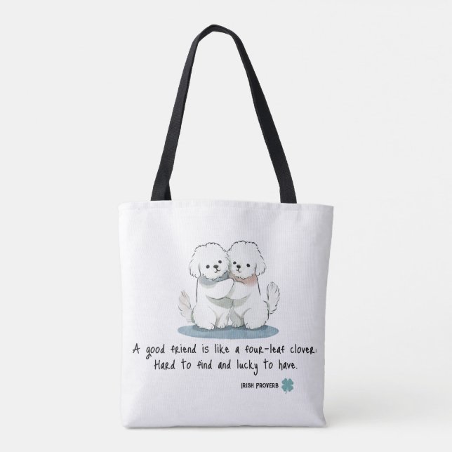 Adorable Bichon Friends with a Quote Tote Bag (Back)
