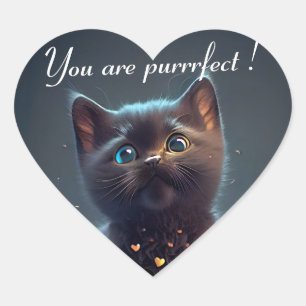 Adorable Black Kitten: You are purrrfect! Heart Sticker