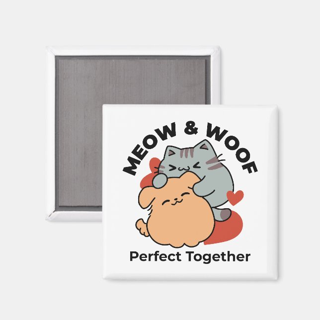 Adorable Cat and Dog Hug – Meow & Woof Design Magnet (Front/Back)
