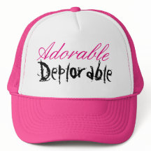 Adorable Deplorable Hat
