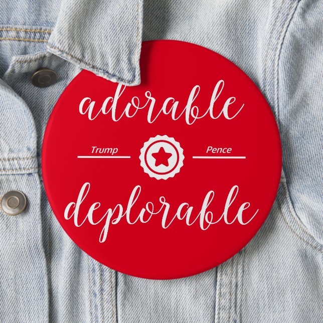 Adorable Deplorable Political Button Pin White (In Situ)
