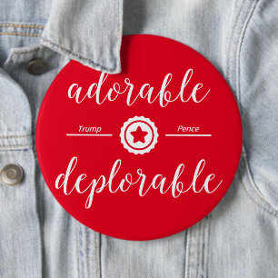 Adorable Deplorable Political Button Pin White