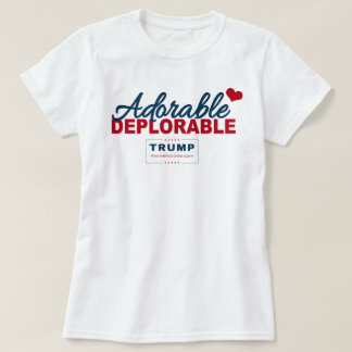 Adorable Deplorable T-Shirt