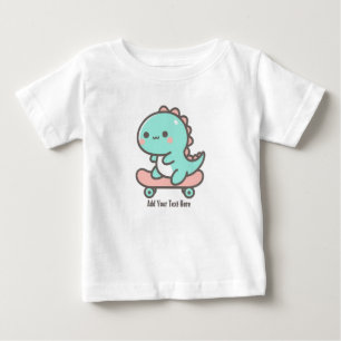 Adorable Dino on Skateboard Personalised Text  Baby T-Shirt