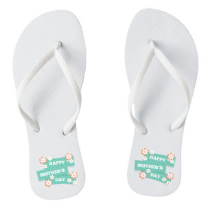 Adorable Floral Happy Mother's Day Flip Flops