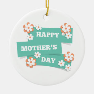 Adorable Floral Happy Mother's Day Ornament