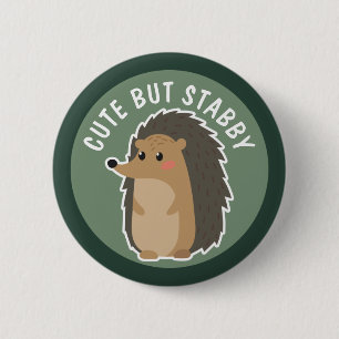 Adorable Hedgehog: Cute But Stabby 6 Cm Round Badge