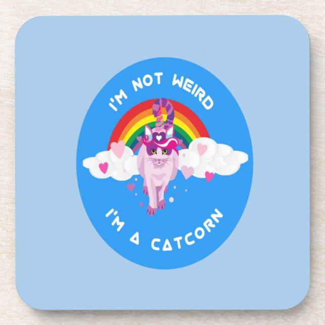 Adorable I'm Not Weird I'm a Catcorn Coaster (Front)