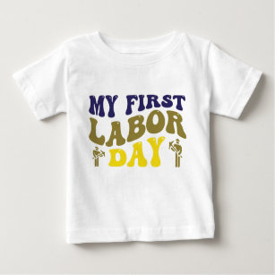 Adorable Labour Day Baby T-Shirts: Celebrate Baby T-Shirt