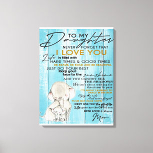 Adorable Letter To My Daughter, Lovely Gift Canvas Print