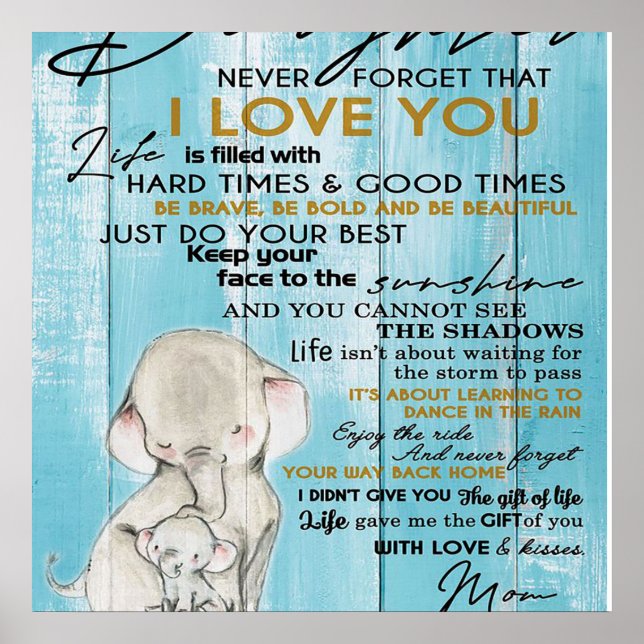 Adorable Letter To My Daughter, Lovely Gift Poster (Front)