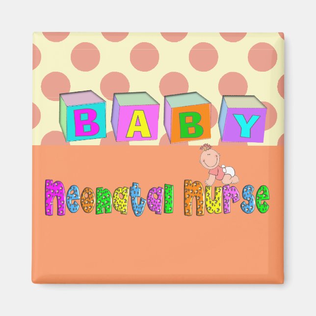 Adorable Neonatal Nurse Gifts Magnet (Front)