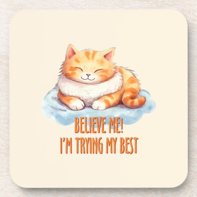 Adorable Orange Tabby Cat- I'm Trying My Best Coaster (Front)