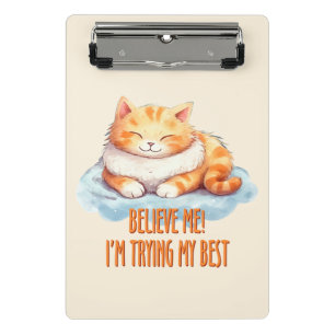 Adorable Orange Tabby Cat- I'm Trying My Best Mini Clipboard