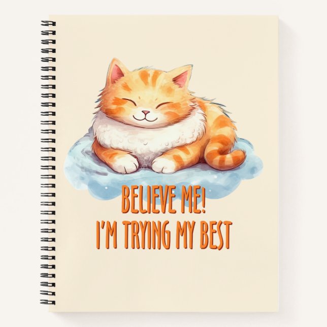 Adorable Orange Tabby Cat- I'm Trying My Best Notebook (Front)
