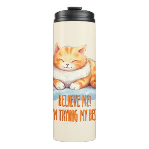 Adorable Orange Tabby Cat- I'm Trying My Best Thermal Tumbler