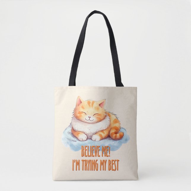 Adorable Orange Tabby Cat- I'm Trying My Best Tote Bag (Front)