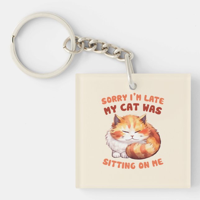 Adorable Orange Tabby Cat- Sorry I'm Late Key Ring (Front)