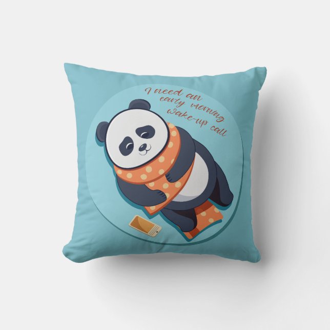 adorable panda need morning call cushion (Front)