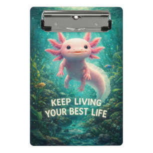 Adorable Pink Axolotl with Motivational "Best Life Mini Clipboard
