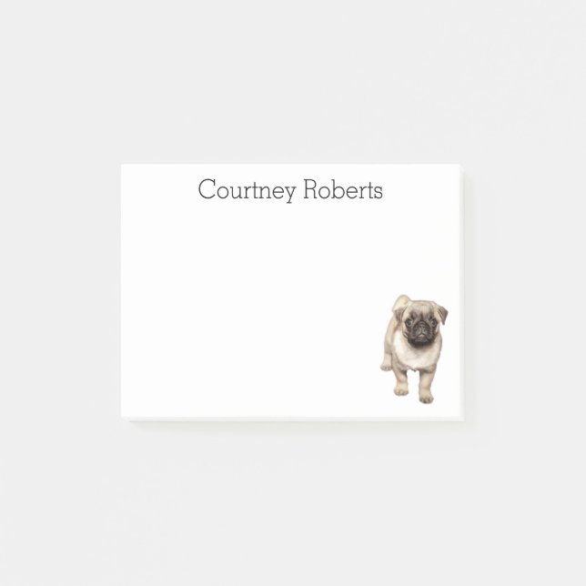 Adorable Pug Puppy with Your Name Custom Post-it Notes (Front)