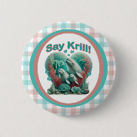 Adorable "Say Krill" Whale Family Portrait