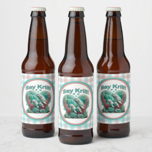 Adorable "Say Krill" Whale Family Portrait Beer Bottle Label