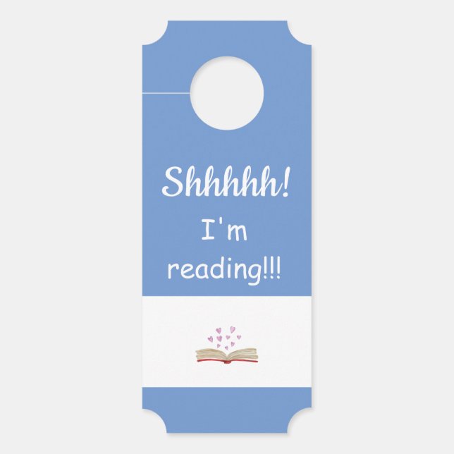 Adorable Shhhh! I'm Reading!  DOOR SIGN (Front)