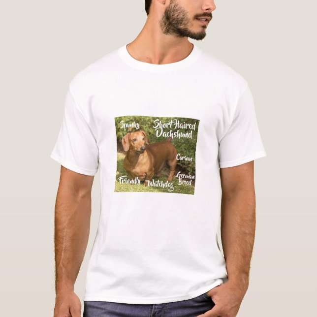Adorable Shorthaired Dachshund Dog Traits T-Shirt (Front)