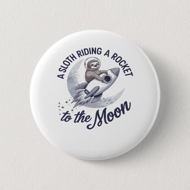 Adorable Sloth Astronaut Riding 6 Cm Round Badge (Front)
