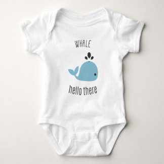 Adorable Whale (Well) Hello There! Baby Bodysuit