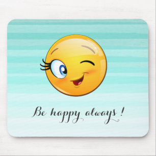 Adorable Winking Emoji Face-Be happy always Mouse Mat