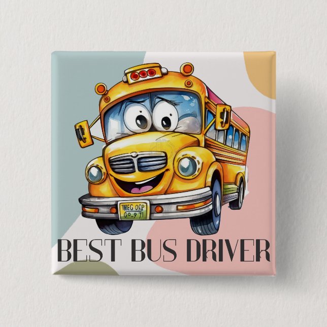 Adorable Yellow Cartoon Best School Bus Driver 15 Cm Square Badge (Front)