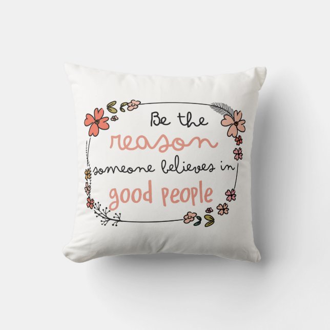 Adorables Be The Reason Cushion (Front)