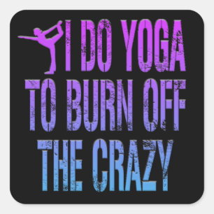 Adorables Funny I Do Yoga Square Sticker