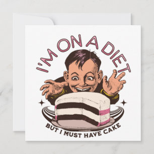 Adorables Funny I'm On A Diet But I Must Have Cake