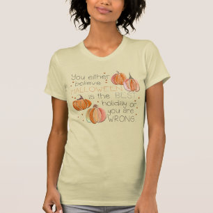 Adorables Halloween You Either Believe T-Shirt
