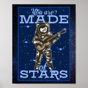 Adorables Space You Are Made Of Stars   Poster
