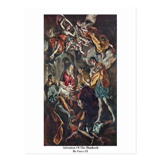 Adoration Of The Shepherds By Greco El Postcard