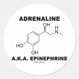 Adrenaline A.K.A. Epinephrine (Chemistry) Classic Round Sticker