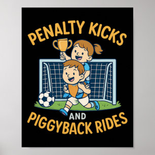 Adrenaline Family Penalty Kicks Piggybyck Kids Soc Poster